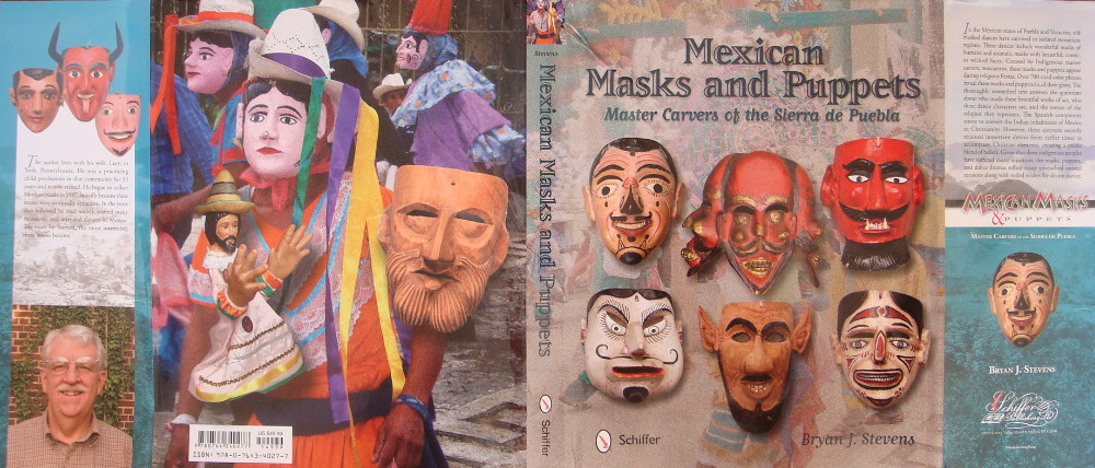 Bryan J. Stevens Mexican Masks and Puppets